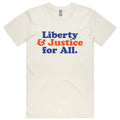 Liberty & Justice For All T-shirt (Natural)